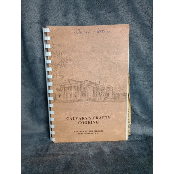 Other - Calvary Baptist Church‎ Cookbook Spartanburg, South Carolina Vintage 1984 Spiral